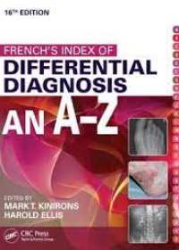 French's Index of Differential Diagnosis An A-Z, 16e