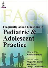 Frequently Asked Questions in Pediatric & Adolescent Practice