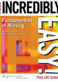 Fundamentals of Nursing Made Incredibly Easy - UKE **