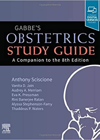 Gabbe's Obstetrics Study Guide , A Companion to the 8e