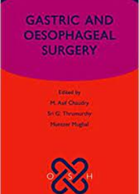 Gastric and Oesophageal Surgery (Oxford Specialist Handbooks in Surgery)