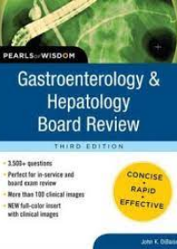 Gastroenterology and Hepatology Board Review: Pearls of Wisdom, 3e