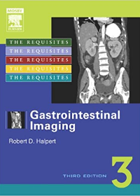 Gastrointestinal Imaging: The Requisites**
