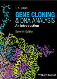 Gene Cloning and DNA Analysis 7e