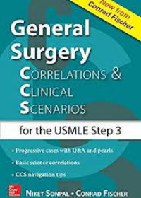 General Surgery: Correlations and Clinical Scenarios