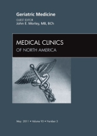 Geriatric Medicine, an Issue of Medical Clinics of North America **