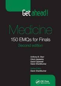 Get ahead! Medicine: 150 EMQs for Finals, Second Edition