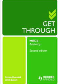 Get Through MRCS: Anatomy, 2e