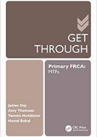 Get Through Primary FRCA: MTFs