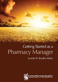 Getting Started as a Pharmacy Manager