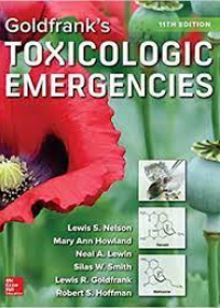 Goldfrank’s Toxicologic Emergencies, 11e