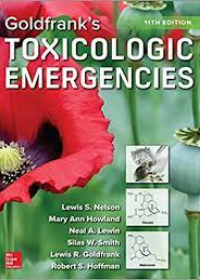 Goldfrank's Toxicology Emergencies, 11E