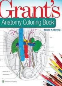 Grant's Anatomy Coloring Book 1/e