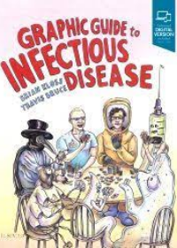 Graphic Guide to Infectious Disease