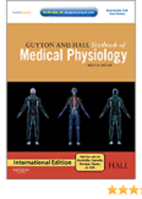 Guyton and Hall Textbook of Medical Physiology,IE ,12e **