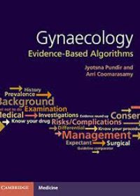 Gynaecology: Evidence-Based Algorithms