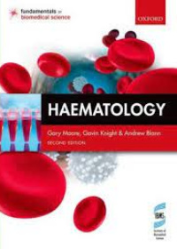 Haematology (Fundamentals of Biomedical Science), 2e