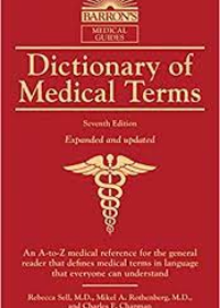 Barron's dictionary of medical terms 