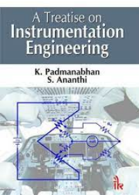 A Treatise on Instrumentation Engineering 