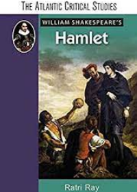 Atlantic Critical Studies : William Shakespeare Hamlet
