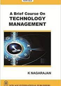 A Brief Courses on Technology Management