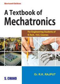 A Textbook of Mechatronics