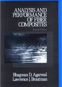 Analysis and Performance of Fiber Composites