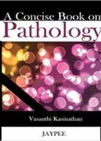 A concise book on pathology