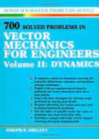 700 Solved Problems in Vector Mechanics for Engineers Vol.II : Dynamics 