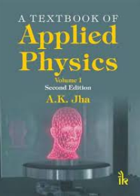 A Textbook of Applied Physics  vol. I