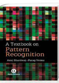 A Textbook on Pattern Recognition