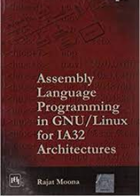 Assembly language programming in GNU/Linux for IA32 architectures 