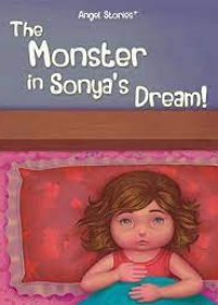 Angel Stories  : The Monster In Sonya's Dream