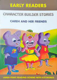 Animal Character Builder Stories : Careh & Her Friends