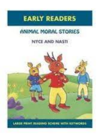 Animal Moral Stories : Nyce & Nasti