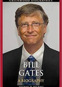 A Biography : Bill Gates