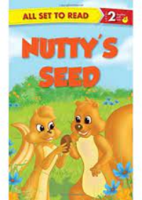 All Set to Read Series Level 2 Nutty's Seed