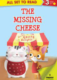 All Set to Read Series Level 3 A Phonic Reader Fun The Missing Cheese