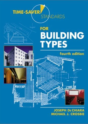 Time-Saver Standeards for Building Types, 4e