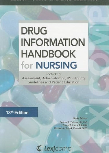 Drug Information Handbook for Nursing, 13e **