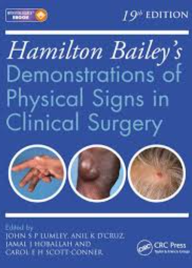 Hamilton Bailey's: Demonstrations of Physical Signs in Clinical Surgery, 19e