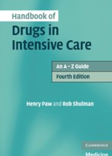 Handbook of Drugs in Intensive Care 4e