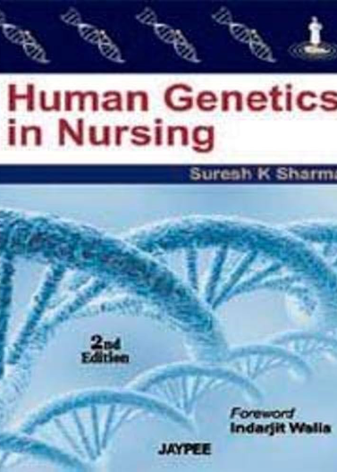 Human Genetics in Nursing 2/e