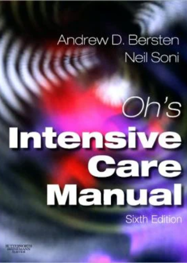 Oh's Intensive Care Manual, 6e **