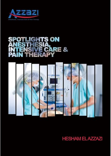 Spotlight on Anesthesia, Intensive Care & Pain Therapy, 2e