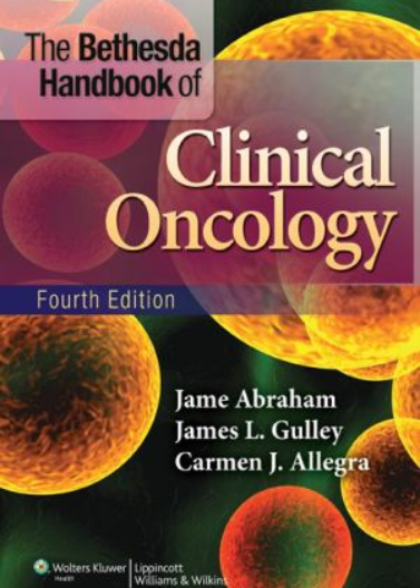 The Bethesda Handbook of Clinical Oncology, 4e **