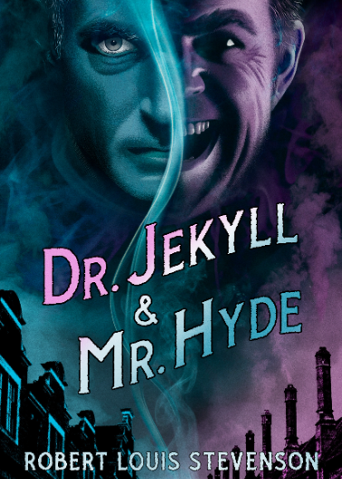 DR JEKYLL AND MR HYDE