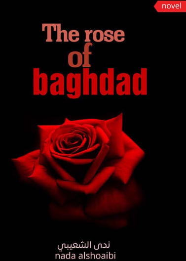 The rose of baghdad