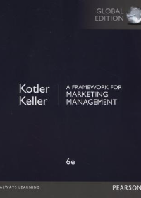 A Framework for Marketing Management, Global Edition, 6e