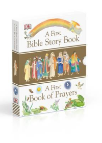 A First Bible Story Book and A First Book of Prayers